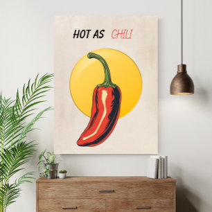Heet als Chili Retro Keuken Grappig  Poster