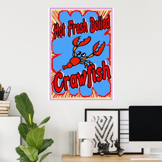 Heet boiled Crawfish Sign. Poster (Thuiskantoor)