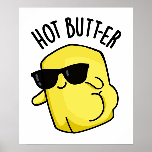 Heet Butter Grappig Eten Pun Poster (Voorkant)