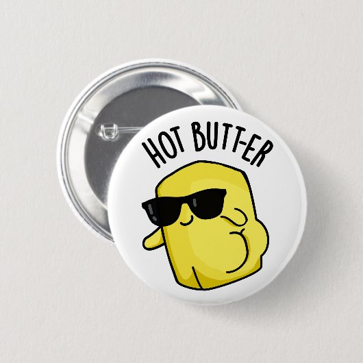Heet Butter Grappig Eten Pun Ronde Button 5,7 Cm (Voorkant /achterkant)