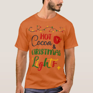 Heet cacao en kerstlampjes grappige kerst t-shirt