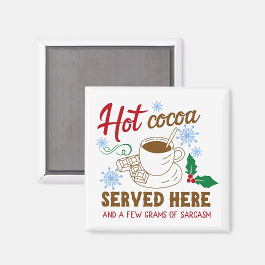 Heet Cacao en Sarcasm Holiday Magneet (Voorkant / Achterkant)