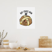 Heet Cross Bun Grappig Eten Pun Poster (Keuken)
