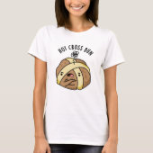 Heet Cross Bun Grappig Eten Pun T-shirt (Voorkant)