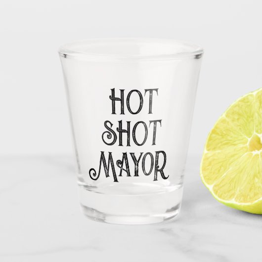 Heet geschoten burgemeester | Grappig geschenkglas Shot Glas (Voorkant)