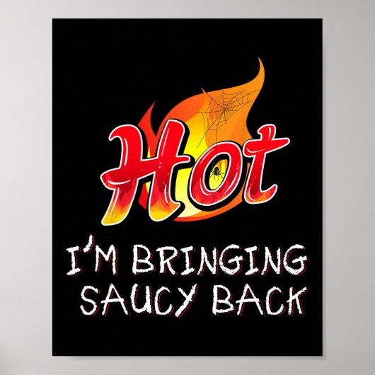 Heet Ik ben Extra Spicy Heet Pakket Taco Saus Groe Poster (Voorkant)