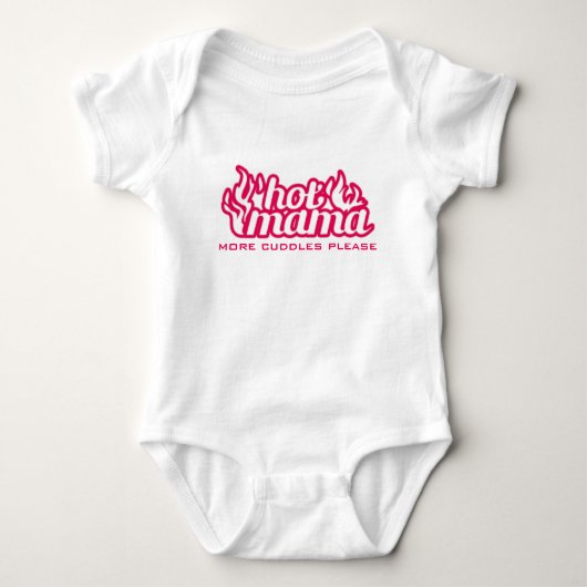 Heet mama meer knuffels aub baby romper (Voorkant)