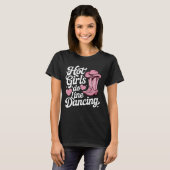 Heet meisje doet lijn-dansen t-shirt (Voorkant volledig)
