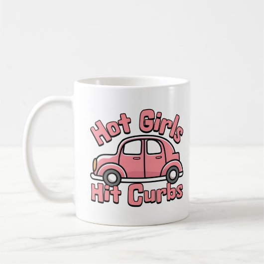 Heet Meisjes Hit Curbs Grappige Roze Auto Koffiemok (Links)