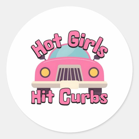 Heet Meisjes Hit Curbs Grappige Roze Auto Ronde Sticker (Voorkant)