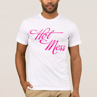 Heet Mess. T-shirt