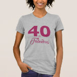 Heet Roze 40 en Fabulous 40th Verjaardagscadeau T-shirt<br><div class="desc">Vier het draaien van 40 in stijl met dit elegante 40e verjaardagsontwerp. 40 en fantastisch in heet roze. Bijpassende producten zoals feestartikelen en uitnodigingen voor 40-jarige verjaardagen zijn verkrijgbaar in onze winkel. Exclusief voor u ontworpen door Happy Dolphin Studio. Als u hulp nodig heeft, neem dan contact met ons op...</div>