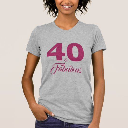 Heet Roze 40 en Fabulous 40th Verjaardagscadeau T-shirt (Voorkant)