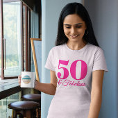 Heet Roze 50 & Fabulous T-shirt