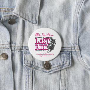 Heet Roze De Laatste Rit Van De Bruid Ronde Button 7,6 Cm