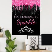 Heet Roze Druipende Nep Glitters Geboren om te Fon Poster (Thuiskantoor)