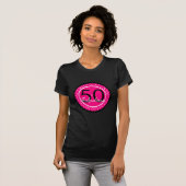 Heet Roze en Zwart 50 & Fabulous Birthday Shirt (Voorkant volledig)