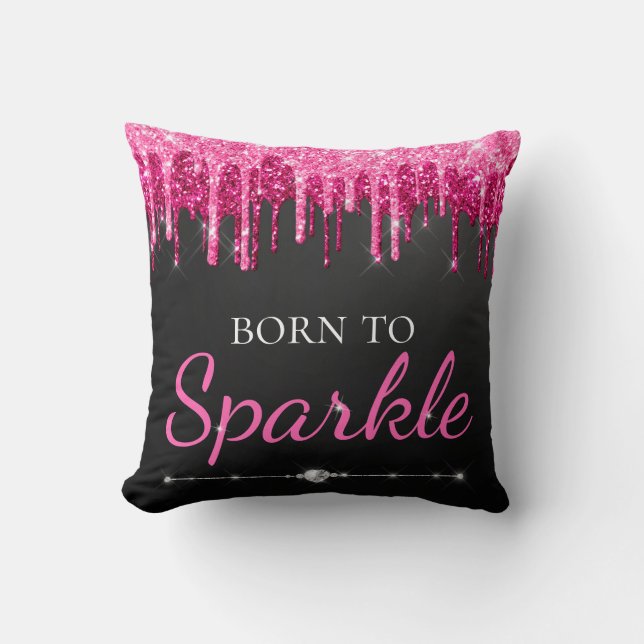 Heet Roze Glam Druppelende Glitters Geboren Om Te  Kussen (Voorkant)