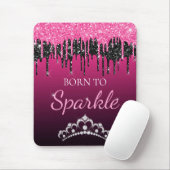 Heet roze glam druppelende glitters geboren om te muismat (Met muis)