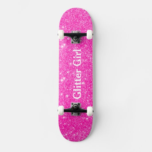 Heet Roze Glitter Meisje Show Uw Glamours Sparkle Persoonlijk Skateboard (Voorkant)