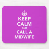 Heet roze Keep Calm en bel een verloskundige - Gra Muismat (Voorkant)