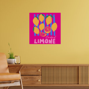 Heet Roze La Vita al Limone Poster