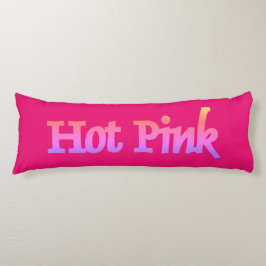 Heet roze w naam body pillow lichaamskussen