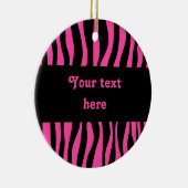 Heet roze zebrastrepen voeg jouw tekst toe keramisch ornament (Rechts)