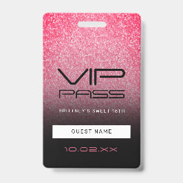 Heet Roze Zwarte Ombre Glitter Sweet 16de VIP Pas  Badge
