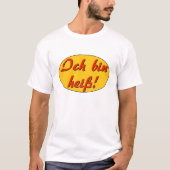 Heet! T-shirt (Voorkant)