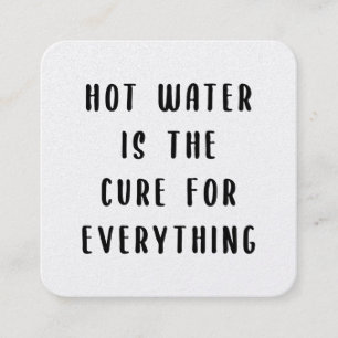 Heet water is de remedie voor alles vierkante visitekaartje