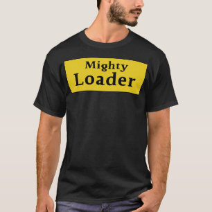heftruck met krachtige lading t-shirt
