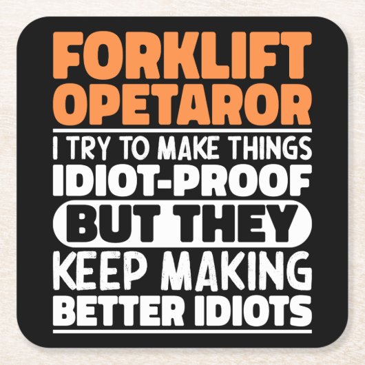 Heftruck operator Ik probeer dingen grappig citaat Kartonnen Onderzetters (Voorkant)