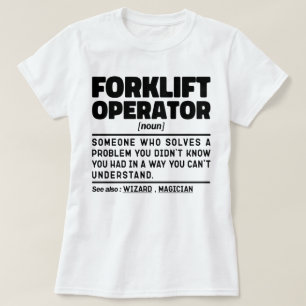 Heftruck Operator Onderhoud Reparateur Quote Cool T-shirt