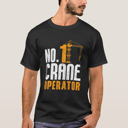 Heftruckchauffeur Constructie Arbeiders Baan Kraan T-shirt (Voorkant)