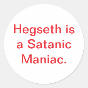 Hegseth Satanische Antichrist Hankamer Artjunkhaus Ronde Sticker