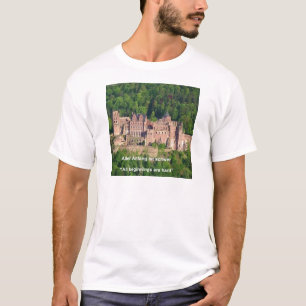 Heidelberg Castle in het Duits en Duits Gezegde T-shirt