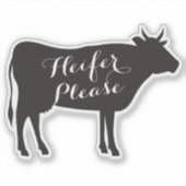 Heifer alsjeblieft Decal Sticker (Voorkant)