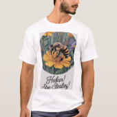 Heikun! Stop Stealing – Hyperreal Bee & Bloom T-sh T-shirt (Voorkant)
