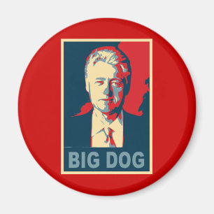 Heil de Grote Hond! Bill Clinton Producten Magneet