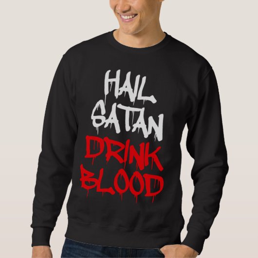 Heil Satan Drink Bloed Trui (Voorkant)
