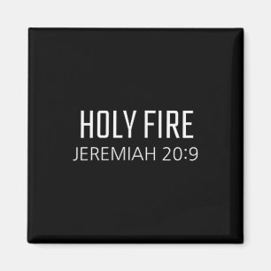 Heilig Vuur - Jeremia 20_9 Bijbel Religieus Vers Magneet