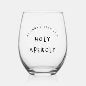 Heilige Aperoly Verjaardag Bachelorette Party Favo Wijnglas Zonder Voet (Voorkant)