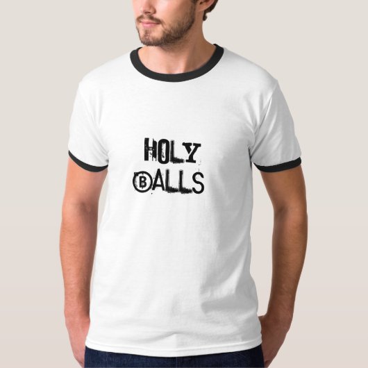 Heilige Balls! T-shirt (Voorkant)