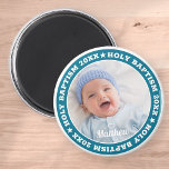 Heilige Baptism Modern Aangepaste Foto Magneet<br><div class="desc">Dit eenvoudige en moderne ontwerp is samengesteld uit serif typografie en voegt een douanefoto toe.</div>