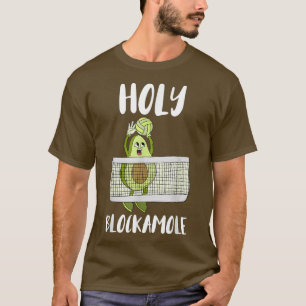 Heilige Blockamole Volleyball Block Sport Volleyba T-shirt