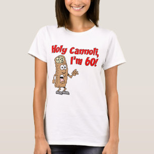 Heilige Cannoli Ik ben 60 T-shirt