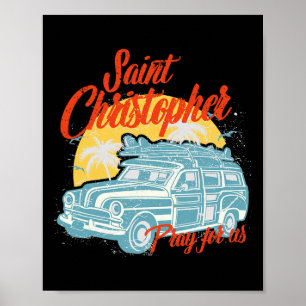 Heilige Christoffel Surfer Dude Surfende Mannen St Poster