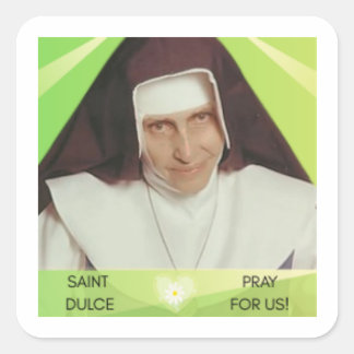 Heilige Dulce van de arme souvenir Vierkante Sticker