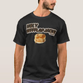 Heilige Flapjacks! T-shirt (Voorkant)
